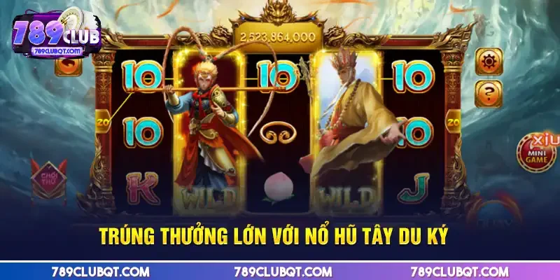 Nổ hũ tây du ký mở ra hành trình phiêu lưu kỳ thú, đầy bất ngờ