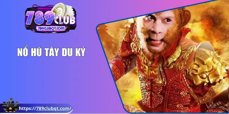 Nổ hũ tây du ký