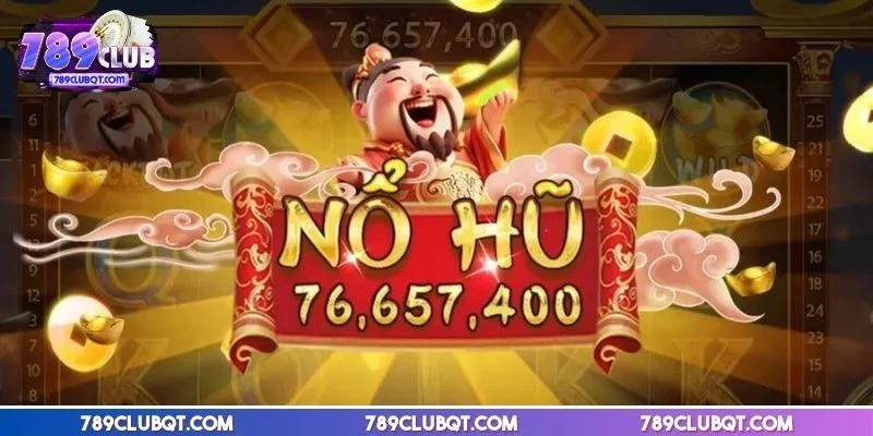 Nổ hũ thần tài là phiên bản giải trí siêu hấp dẫn bạn nên chơi